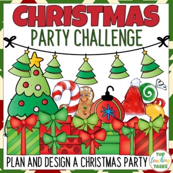 Preview of Christmas Party Planner Challenge | Create Your Own Christmas Party PBL