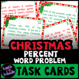 Christmas Percent Word Problem Task Cards - Christmas Math