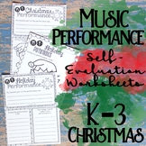 Music Performance Self Evaluation Worksheets, K-3 Christmas