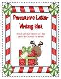 Christmas Persuasive Letter Writing Idea