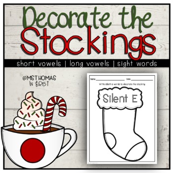 Christmas Phonics and Spelling | Decorate the Stockings by ...