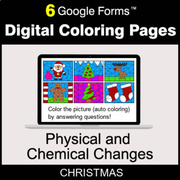 Preview of Christmas: Physical and Chemical Changes - Digital Coloring Pages | Google Forms