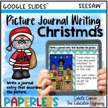 Preview of Christmas Picture Prompts | Google Slides™ and Seesaw™