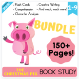 Christmas Pig Novel Study Chapters 1-9 with flash cards fo