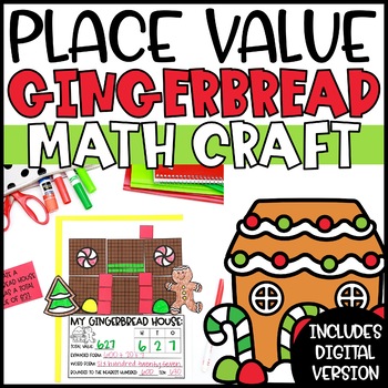 Preview of Christmas Place Value Activity | Gingerbread House Craft