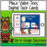 Christmas Place Value Tens Interactive Digital Task Cards 