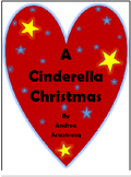A Cinderella Christmas: Script for a Dramatic Production-R