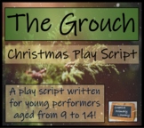 Christmas Play Script - The Grouch
