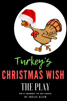 Preview of Christmas Play  - Turkey's Christmas Wish