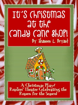 Preview of Christmas Play/Program/Readers' Theater (It’s Christmas at the Candy Cane Shop)