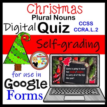 Preview of Christmas Plural Nouns Google Forms Quiz
