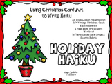 Christmas Poetry - Christmas Card Haiku  - Poetry for the Holidays - Poetry Unit