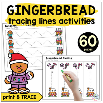 Preview of Preschool Gingerbread Man Tracing Lines for Christmas Fine Motor Activities