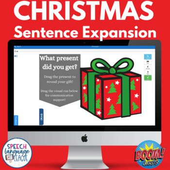Preview of Christmas Sentence Expansion Boom Cards with Visual Supports for Speech Therapy\