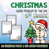 Christmas Word Problem of the Day 5th Grade