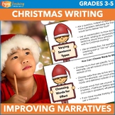 Christmas Prompt & Activities to Improve Writing in 3rd, 4