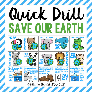 Preview of Save Our Earth for Quick Drill for Articulation - Reinforce ANY skill in Speech