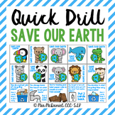 Save Our Earth for Quick Drill for Articulation - Reinforc