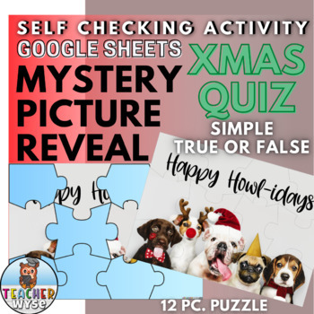 Preview of Christmas Quiz Mystery Picture Puzzle for Google Sheets™ Self Checking Activity