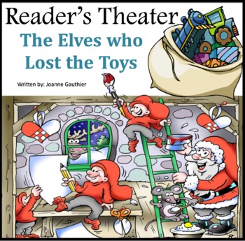 Preview of Christmas Play Reader's Theater: The Elves who Lost the Toys