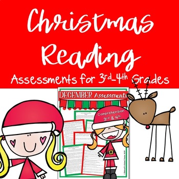 Preview of Christmas Reading Assessments ELA CC Aligned {3rd and 4th Grade}