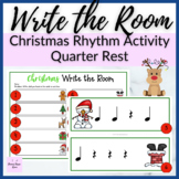 Christmas Rhythm Write the Room for Quarter Rest Music Rev