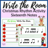 Christmas Rhythm Write the Room for Sixteenth Notes Music 