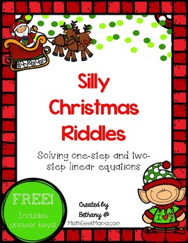 Free Christmas Riddles Solving Linear Equations By Math Geek Mama