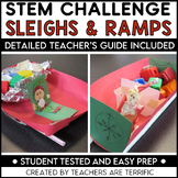 Christmas STEM Challenge Sleighs and Ramps An Easy Prep Challenge