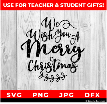 Christmas Svg Christmas Gift Ideas For Teachers Students Cricut Silhouette