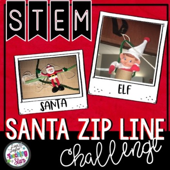 Preview of Christmas Santa Zip Line STEM Challenge 