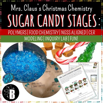 Preview of Christmas Chemistry Science Lab: Sugar Candy Stages and Solutions