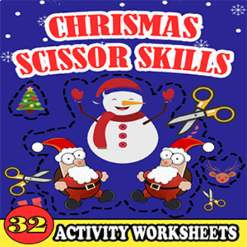 Christmas Scissor Skills for Kids Ages 4-8: Coloring and Cut Practice  Workbook for Boys and Girls