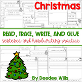 Christmas Sentence Writing Practice - Read, Trace, Glue, and Draw