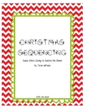 Christmas Sequencing-Guess Who's Coming to Santa's for Dinner