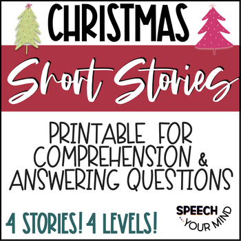 Christmas Short Stories Printable Worksheets | Christmas by Speech Your ...