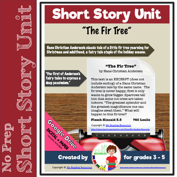 Preview of Christmas Short Story Unit: The Fir Tree (Print + DIGITAL)