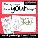 Christmas Sight Word Book: "Santa, Do You Have YOUR Things