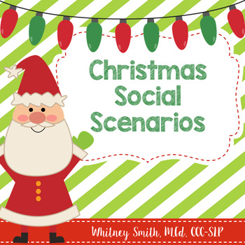 Preview of Christmas Social Scenarios for Autism and Speech Therapy