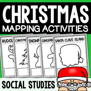 Preview of Christmas Social Studies Mapping Activities Pack