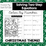 Christmas - Solving Two Step Equations Coloring Activity