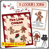 Christmas Song - Five Little Cookies - for PreK and Kindergarten