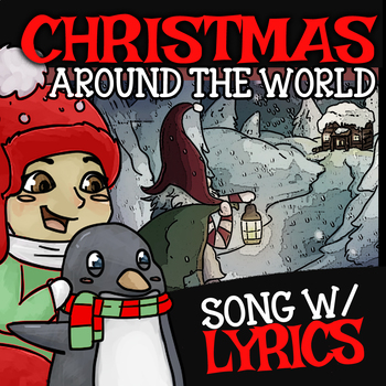 Preview of Christmas Around the World Song with Lyrics (Best with Video Bundle)