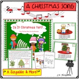 Christmas Song - Is It Christmas Yet? for Pre-K and Kindergarten