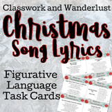 Christmas Song Lyrics Figurative Language Task Cards