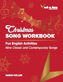 Christmas Song Workbook: Have Fun Learning English!