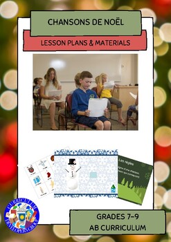 Preview of Christmas Songs - French Christmas Grades 7-9 Unit
