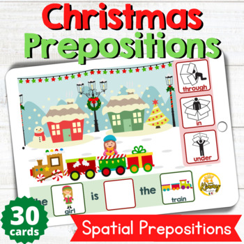 Preview of Christmas Spatial Prepositions Build a Sentence Boom Cards