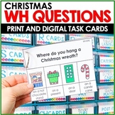 Christmas Speech Therapy WH Questions - Print + Digital Ta