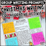 Christmas Writing Prompts Collaborative Writing Activity